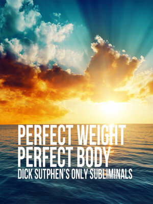cover image of Perfect Weight, Perfect Body